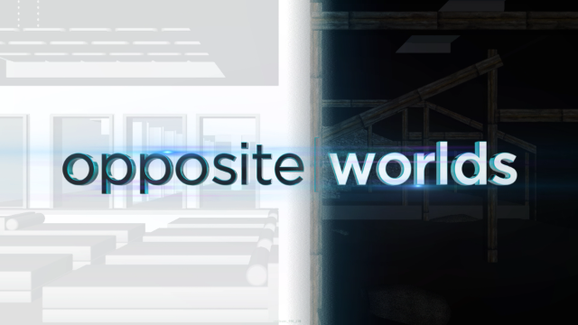 Opposite Worlds